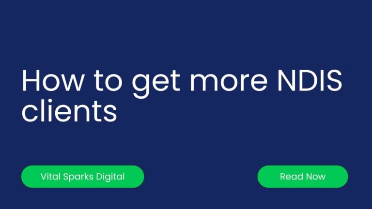 How to get more NDIS clients